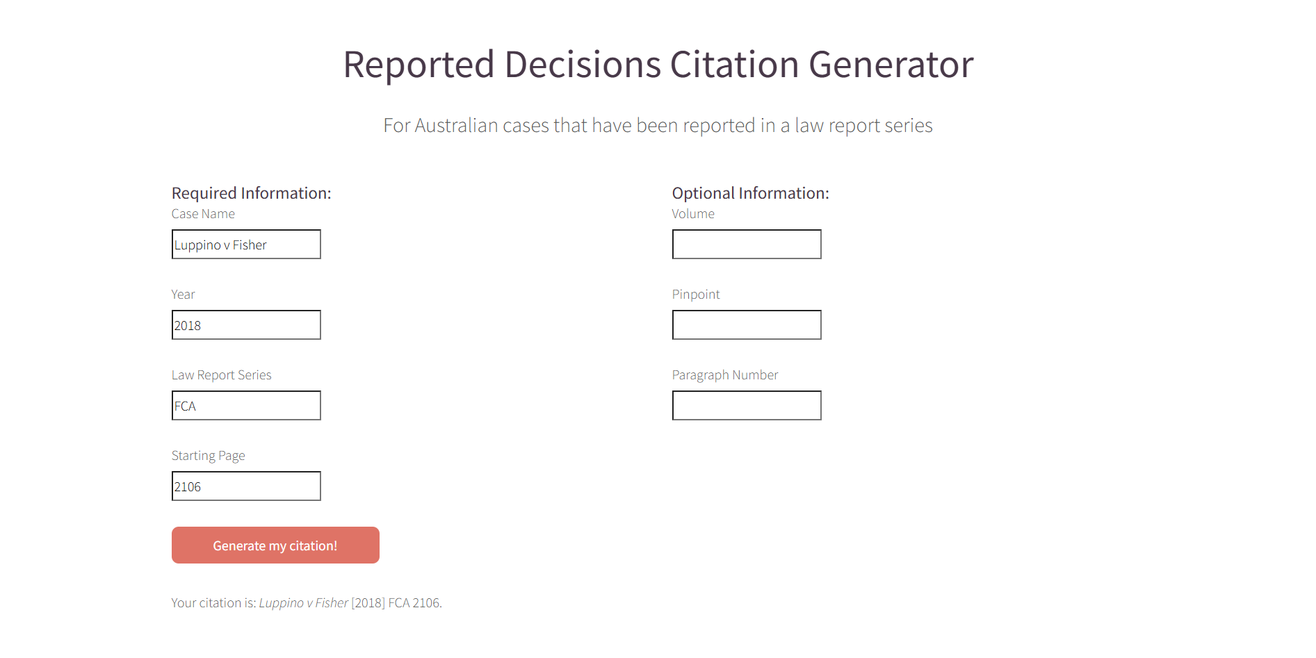 A sample citation for a reported decision, published in a law report series that does not use volumes